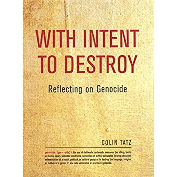 Pre-Owned With Intent to Destroy: Reflections on Genocide, 9781859845509, Hardcover,