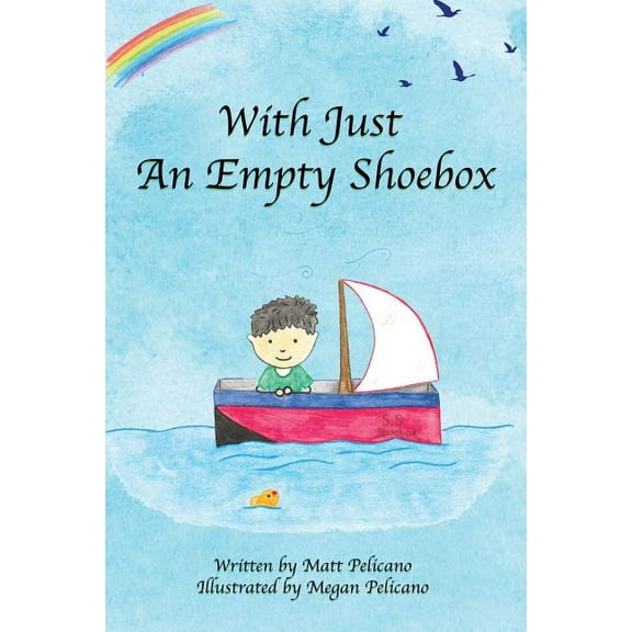 With Just An Empty Shoebox, (Paperback)