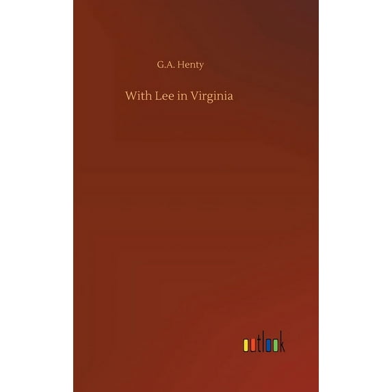 With Lee in Virginia (Hardcover)