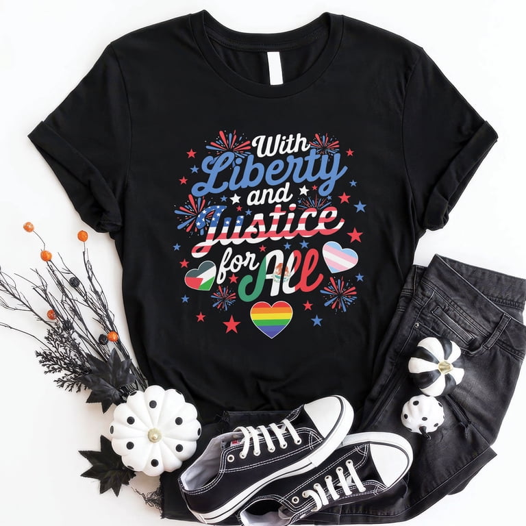 With Liberty And Justice For All T-Shirt - Walmart.com