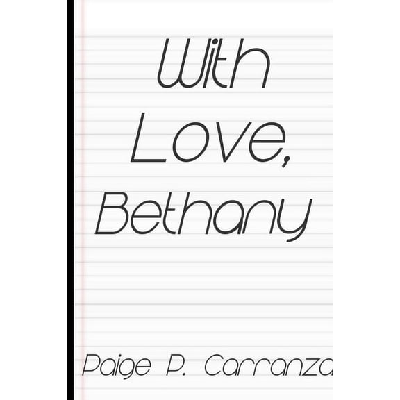 With Love, Bethany, (Paperback)