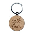 thumbnail image 1 of With Love Script Round Keychain Charm Tag - Engraved Wood, 1 of 6