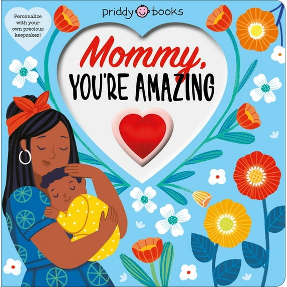 With Love With Love: Mommy, You're Amazing, (Hardcover)
