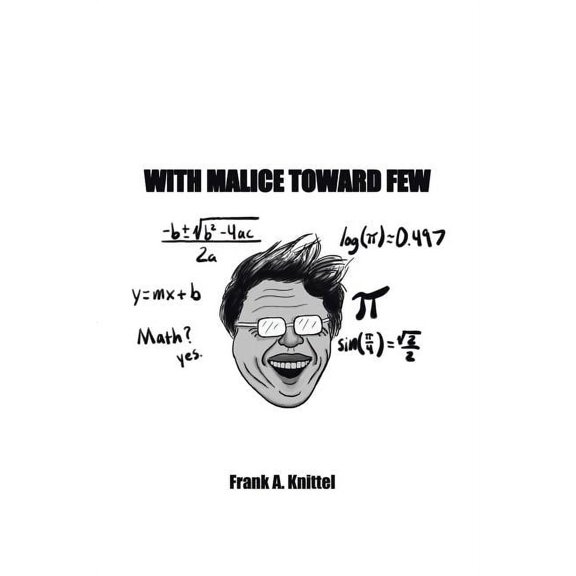With Malice Toward Few (Paperback)