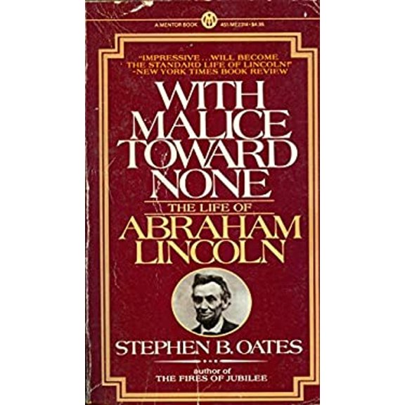 Pre-Owned With Malice Toward None, 9780451623140, 0451623142, Paperback,