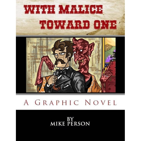 With Malice Toward One, (Paperback)
