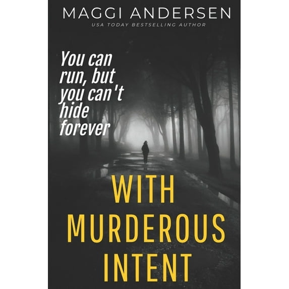With Murderous Intent Paperback 1520430493 9781520430492 Maggi Andersen