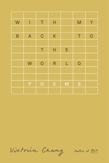 With My Back to the World: Poetry Collection Hardcover