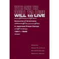 thumbnail image 1 of Pre-Owned With Only the Will to Live: Accounts of Americans in Japanese Prison Camps 1941-1945 (Hardcover) 0842024646 9780842024648, 1 of 1