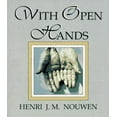 thumbnail image 1 of Pre-Owned With Open Hands, 9780877935452, 0877935459, Paperback,, 1 of 1