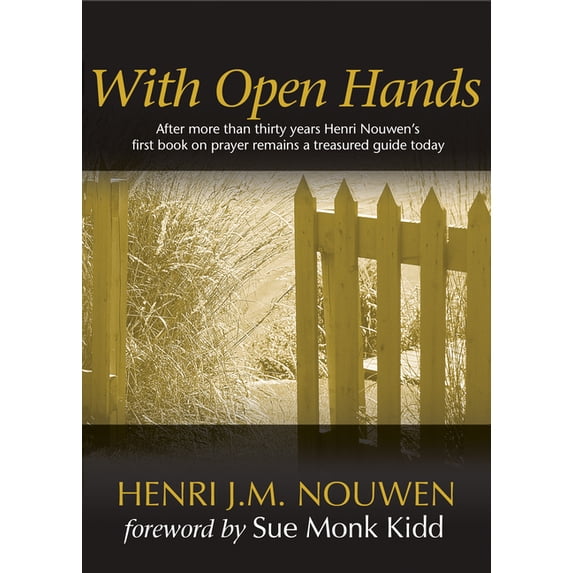 With Open Hands, (Paperback)
