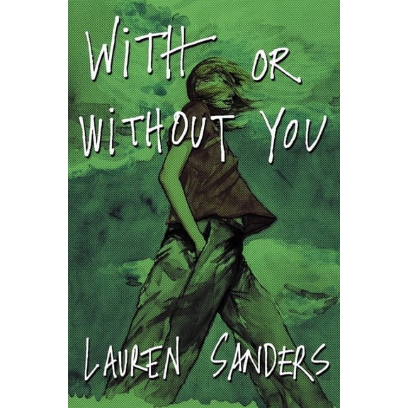 With or Without You, (Paperback)