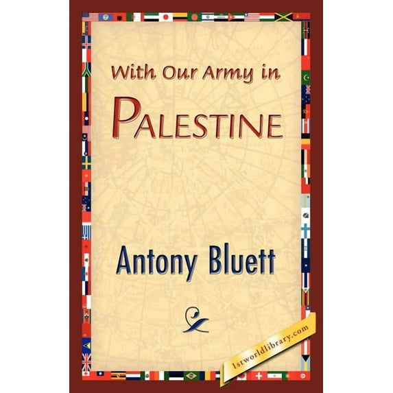 With Our Army in Palestine, (Paperback)