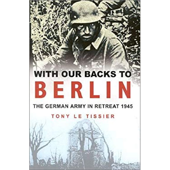 Pre-Owned With Our Backs to Berlin (Hardcover) 0750926112 9780750926119