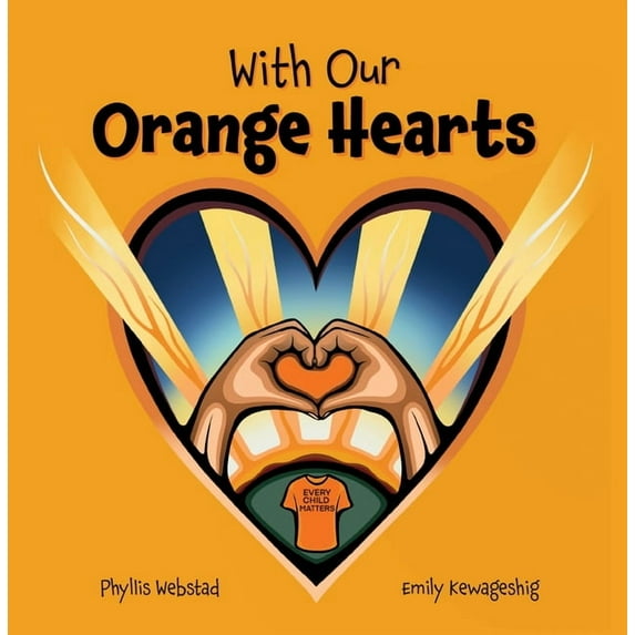 With Our Orange Hearts, (Paperback)