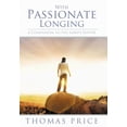 thumbnail image 1 of With Passionate Longing: A Companion to the Lord's Supper, (Hardcover), 1 of 2