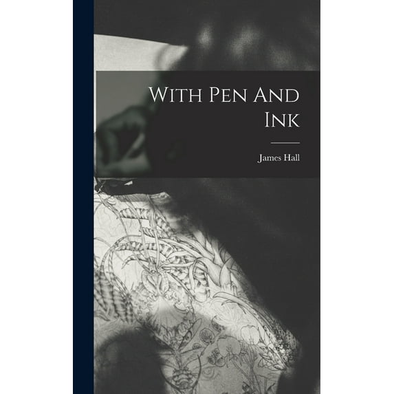 With Pen And Ink (Hardcover)