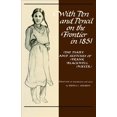 thumbnail image 1 of With Pen and Pencil on the Frontier in 1851 : The Diary and Sketches of Frank Blackwell Mayer (Paperback), 1 of 1