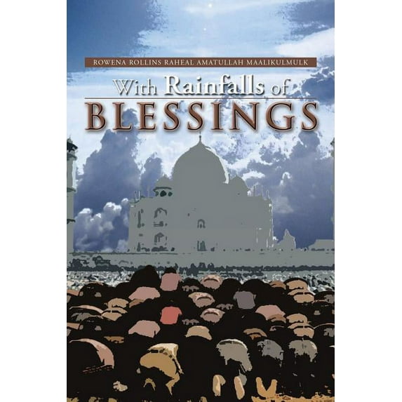 With Rainfalls of Blessings