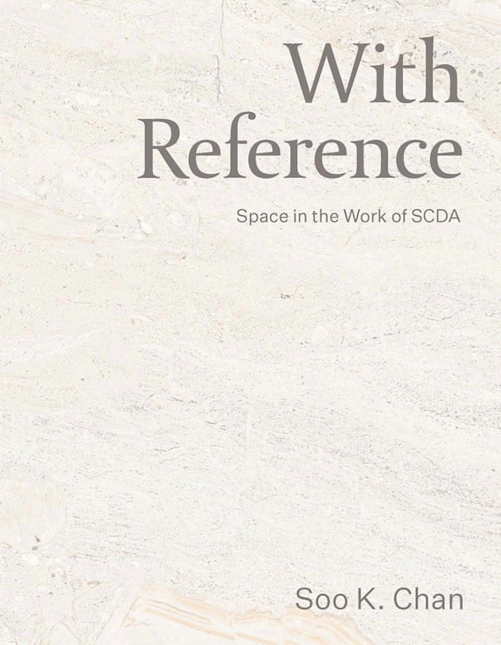 Scda 30 With Reference: Space in the Work of Scda, (Hardcover) - Walmart.com
