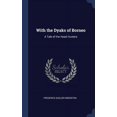 thumbnail image 1 of With The Dyaks Of Borneo: A Tale Of The Head Hunters - 9781340402624, 1 of 1