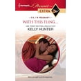 thumbnail image 1 of Pre-Owned With This Fling... (Mass Market Paperback) 0373528191 9780373528196, 1 of 1