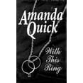 thumbnail image 1 of Pre-Owned With This Ring (Hardcover) 0786214090 9780786214099, 1 of 1