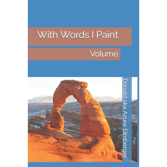 With Words I Paint: With Words I Paint Volume (Paperback)