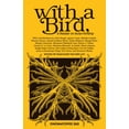 thumbnail image 1 of With a Bird,: A Reader on Avian Kinship, (Paperback), 1 of 1