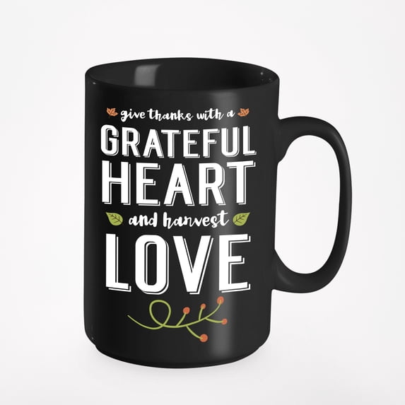 With a Grateful Heart Autumn Thanksgiving Quote, Black 15oz Ceramic Mug