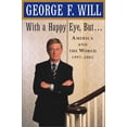 thumbnail image 1 of Pre-Owned With a Happy Eye But...: America and the World, 1997-2002 (Hardcover) 0684838214 9780684838212, 1 of 1