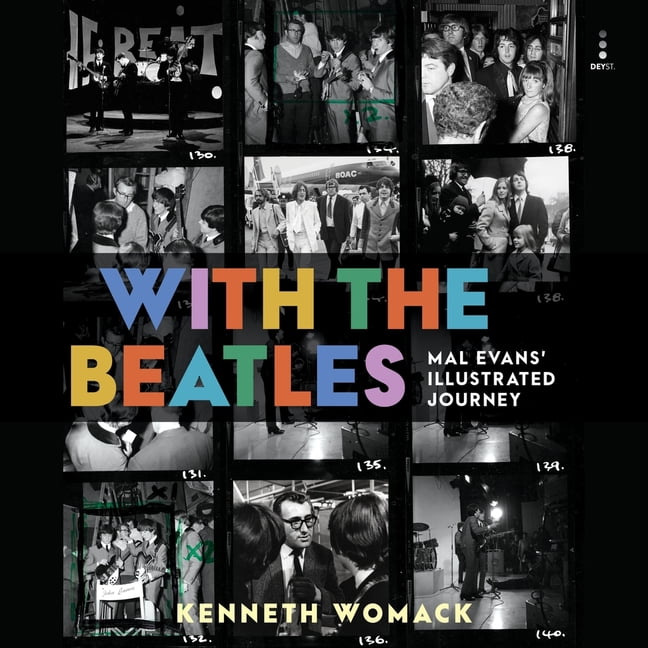 With the Beatles: Mal Evans' Illustrated Journey, (Audiobook)