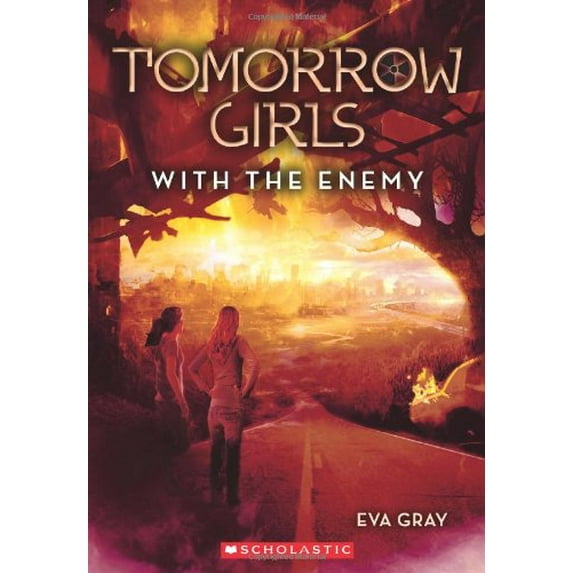 Pre-Owned Tomorrow Girls #3: With the Enemy (Paperback) 0545317037 9780545317030