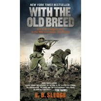 With the Old Breed: At Peleliu and Okinawa, (Paperback)