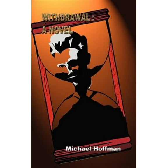 Withdrawal (Hardcover) by Michael Hoffman