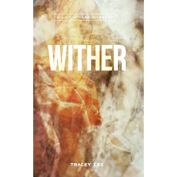 Wither, (Paperback)