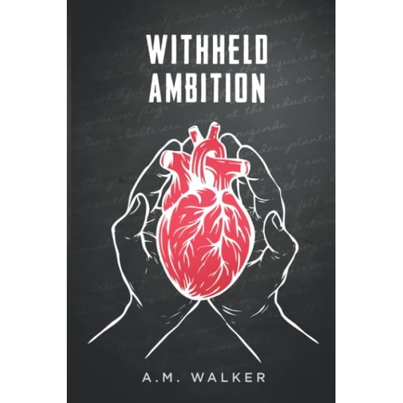 Pre-Owned Withheld Ambition (Paperback) 1733193014 9781733193016