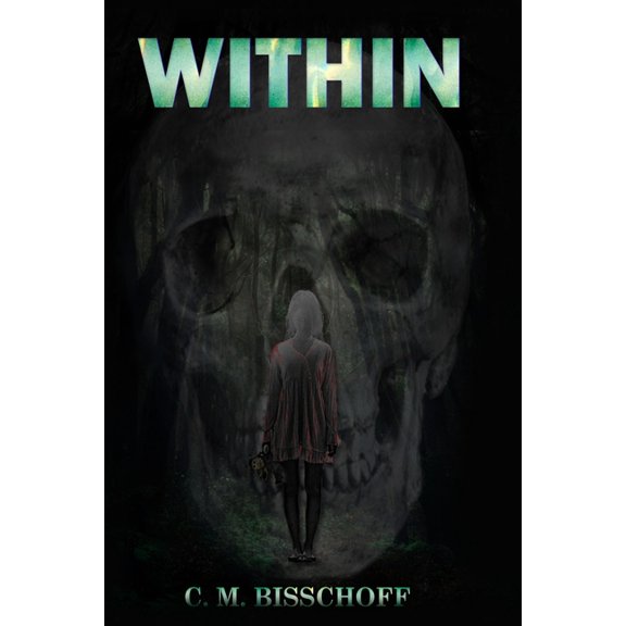 Within, 2nd Edition: A Lilah Mitchell Thriller (Paperback)