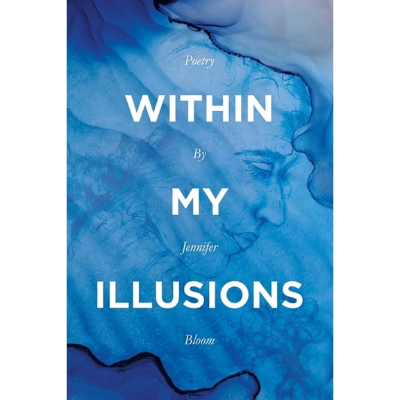 Within My Illusions, (Paperback)