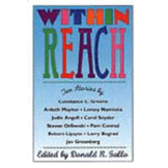 Pre-Owned Within Reach: Ten Stories (Hardcover) 0060214406 9780060214401