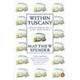 thumbnail image 1 of Pre-Owned Within Tuscany: Reflections on a Time and Place, 9780140178388, 0140178384, Paperback, Reprint edition, 1 of 1