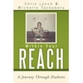 thumbnail image 1 of Within Your Reach : A Journey Through Diabetes, 1 of 1