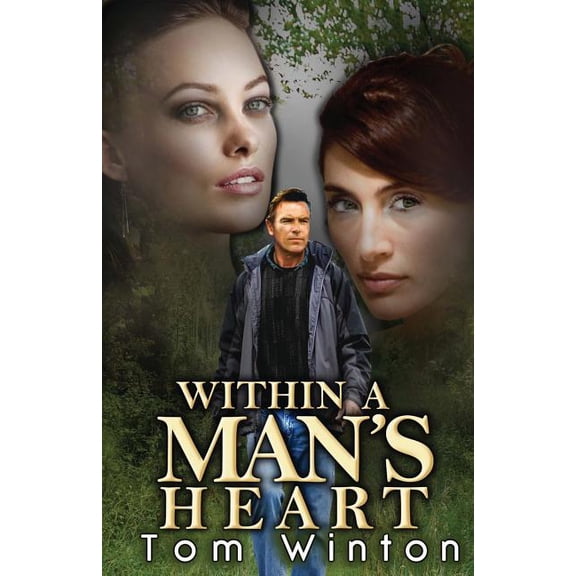 Within a Man's Heart, (Paperback)