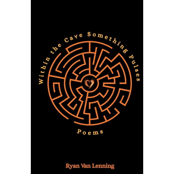 Within the Cave Something Pulses, (Paperback)