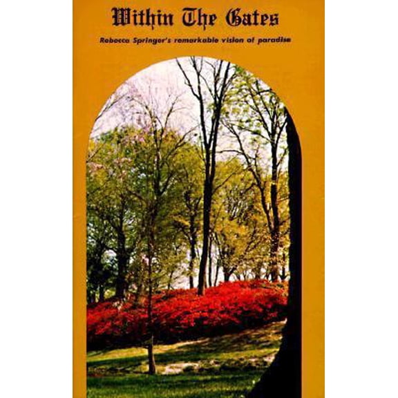 Pre-Owned Within the Gates (Paperback) 0899850952 9780899850955