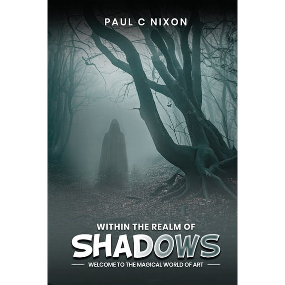 Within the Realm of Shadows, (Paperback)