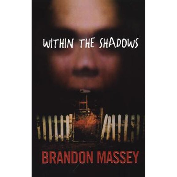 Pre-Owned Within the Shadows (Unknown) 0758210701 9780758210708