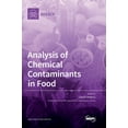 thumbnail image 1 of Analysis of Chemical Contaminants in Food (Hardcover), 1 of 1