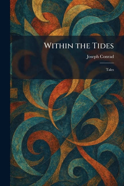 Within the Tides: Tales, (Paperback)