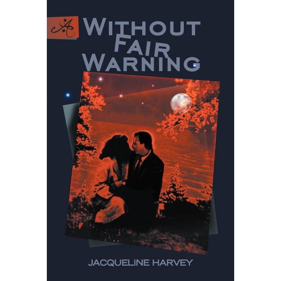 Without Fair Warning